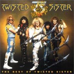Twisted Sister : Big Hits and Nasty Cuts